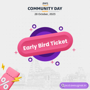 Early Bird Ticket Poster for AWS Community Day Nashik 2023